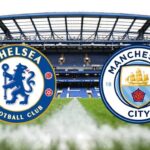 Chelsea, Man City